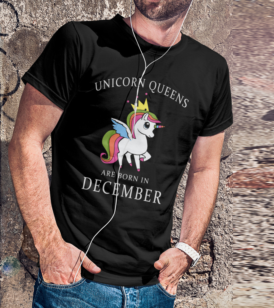 Unicorn Queens Are Born In December With Crown And Wings T-Shirt