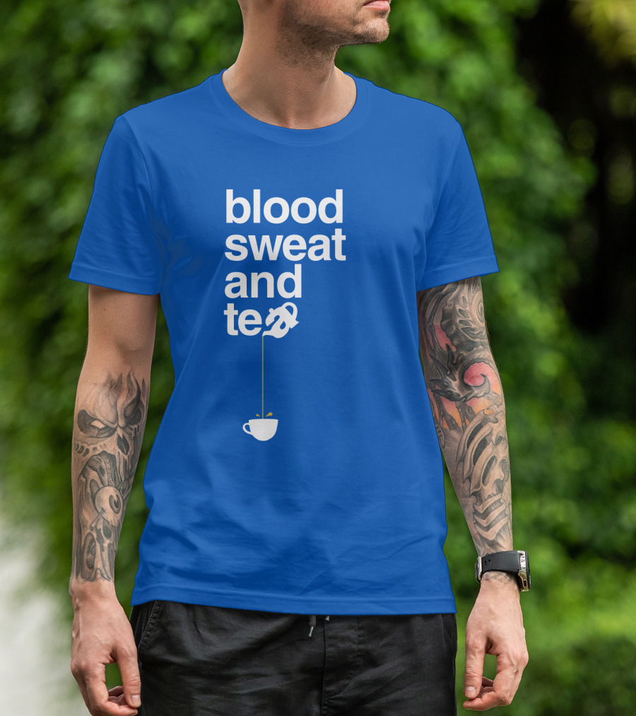 Blood Sweat And Tea Teapot To Cup Pouring T-Shirt