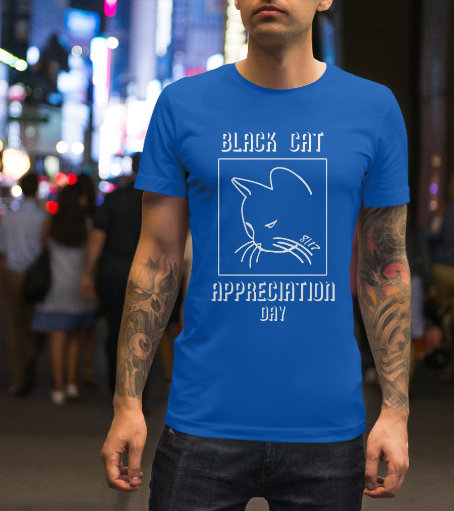 Black Cat Appreciation Day 8/17 T-Shirt