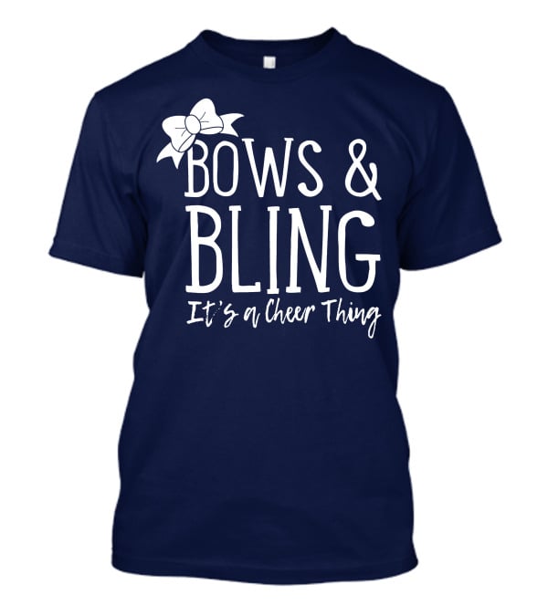 Bows And Bling It's A Cheer Thing Enthusiasts Unite T-Shirt
