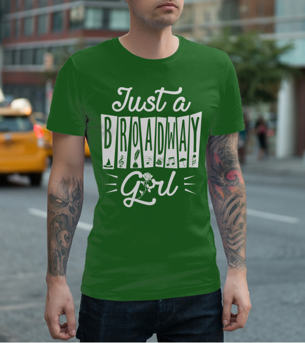 Just A Broadway Girl Wizard Music Rose Notes T-Shirt