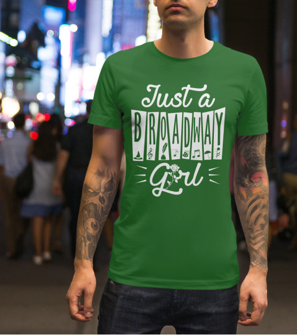 Just A Broadway Girl Wizard Music Rose Notes T-Shirt
