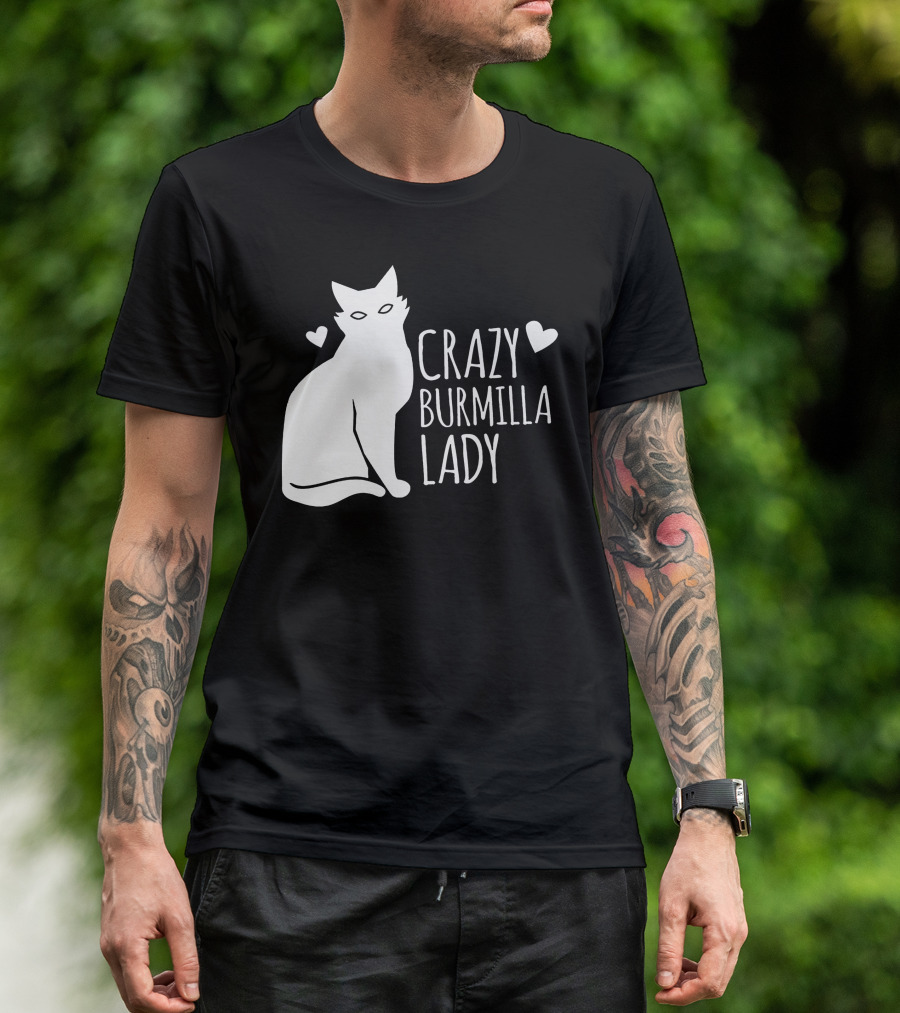 CRAZY BURMILLA LADY T-Shirt