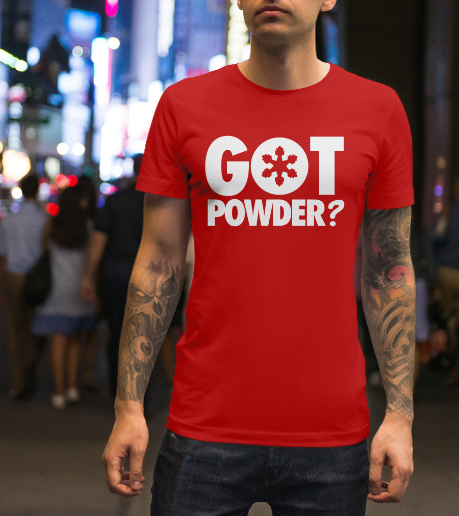 Got Powder Snowflake Skiing Enthusiast T-Shirt