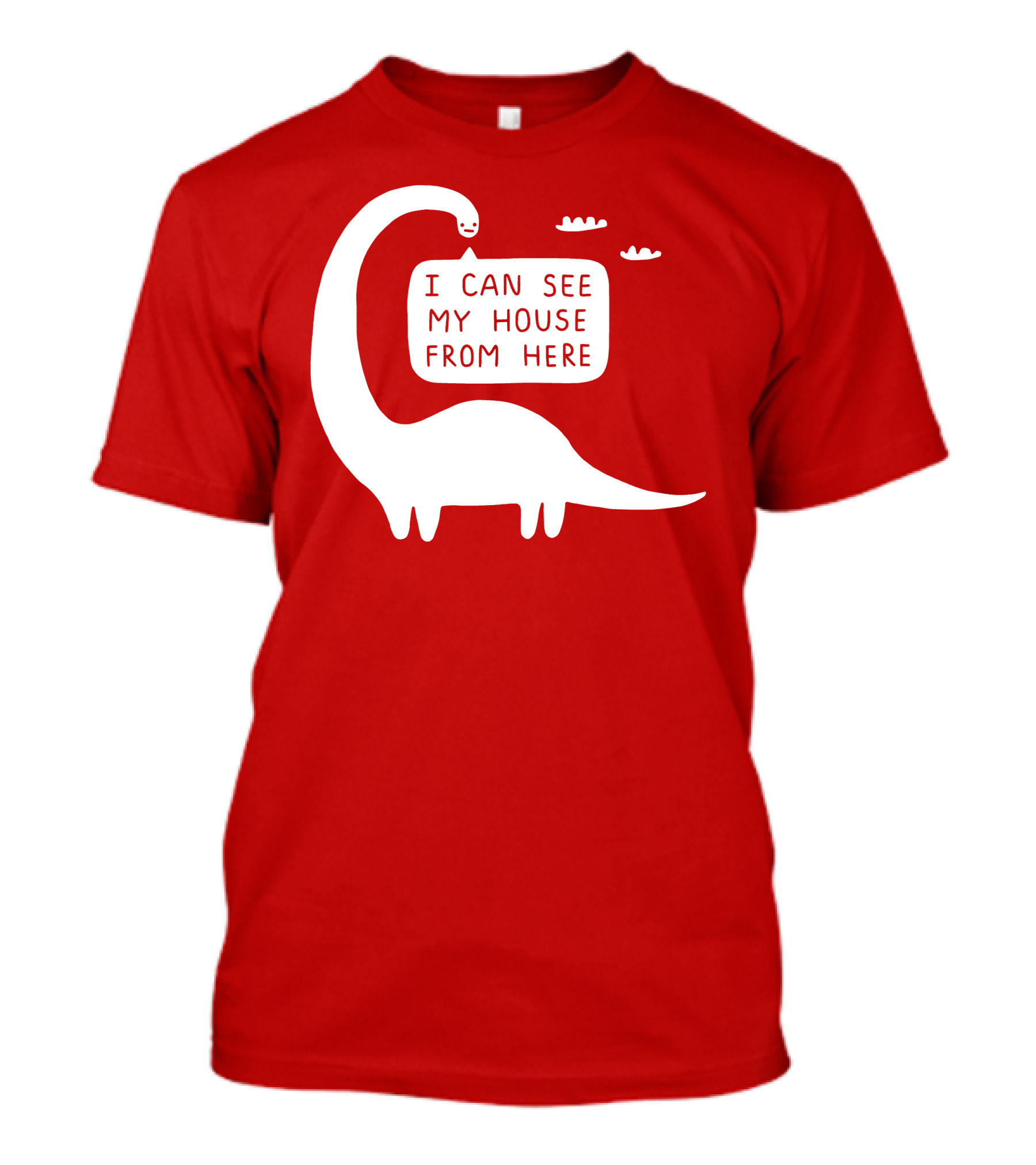 I Can See My House From Here Dinosaur White Text T-Shirt