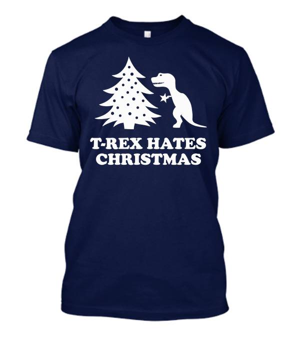T-Rex Hates Christmas T-Shirt