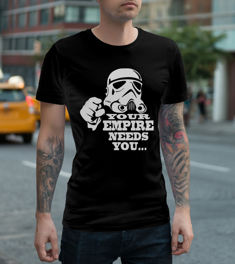 Your Empire Needs You Stormtrooper Recruitment T-Shirt