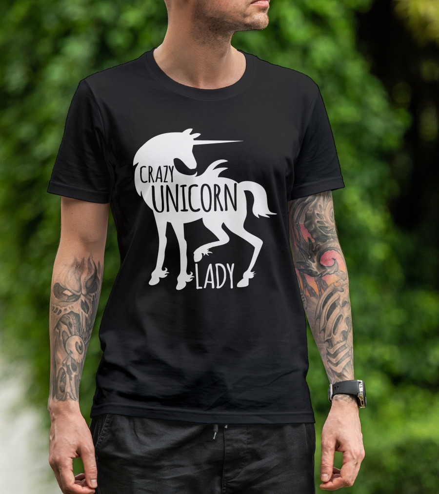 CRAZY UNICORN LADY T-Shirt