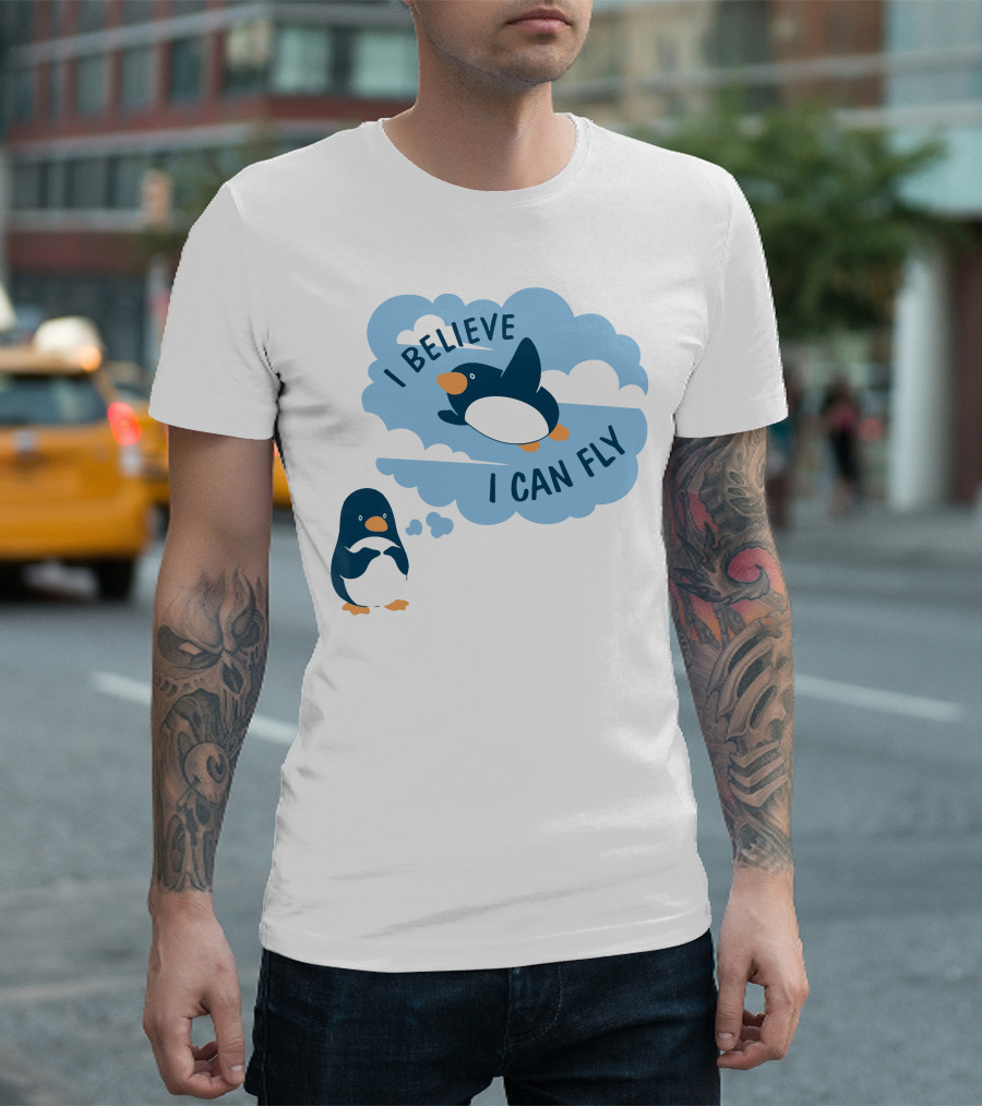 I Believe I Can Fly Penguin Dreaming Clouds T-Shirt