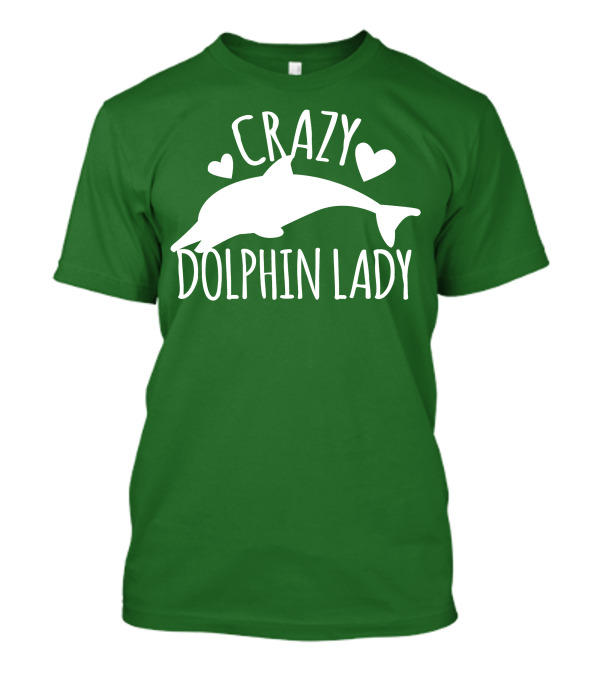 CRAZY DOLPHIN LADY Hearts And Dolphin Silhouette On Green T-Shirt
