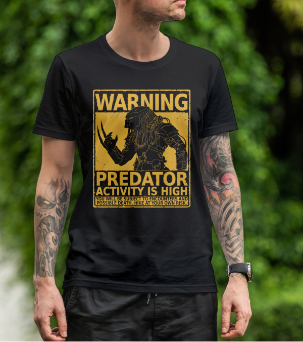 WARNING Predator Activity Is High Hunting Season Warning T-Shirt