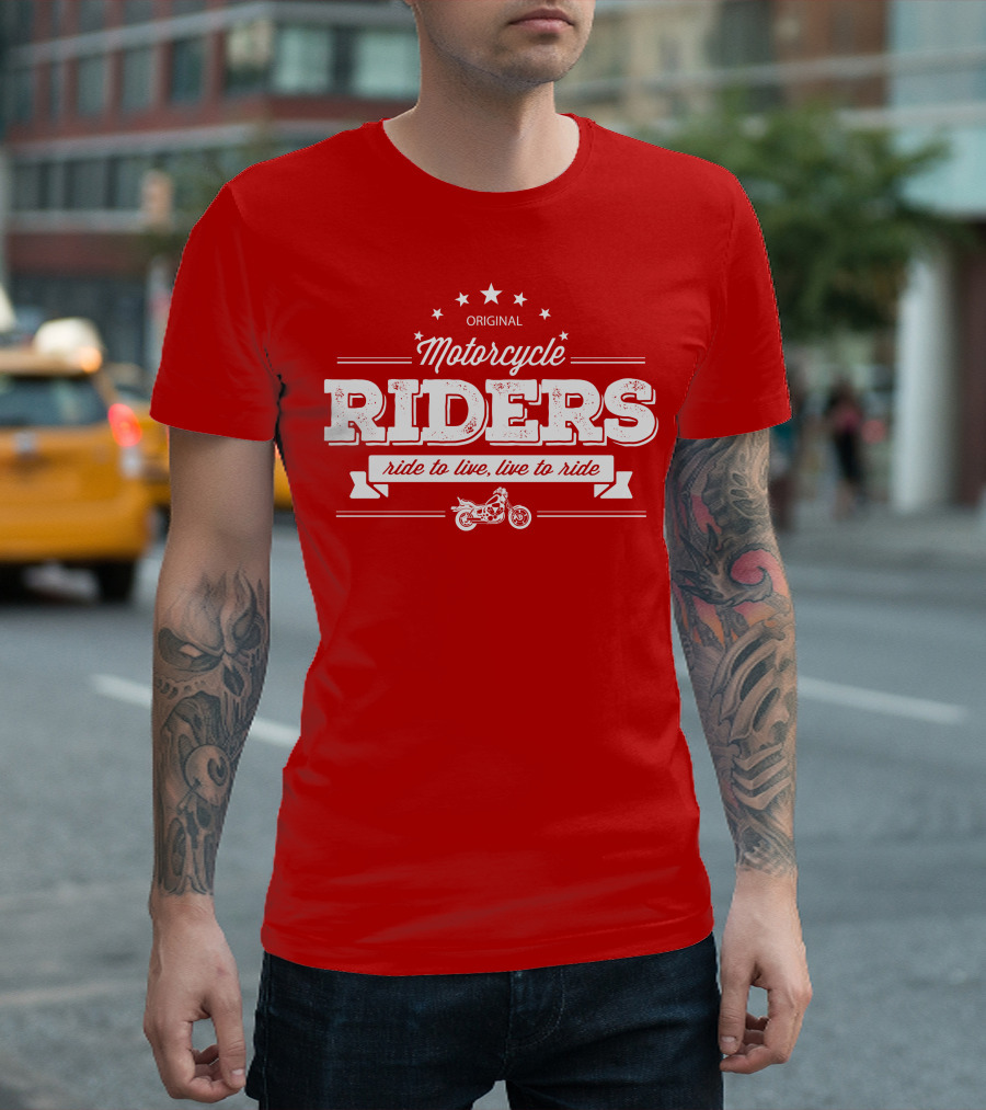 Original Motorcycle Riders Ride To Live, Live To Ride T-Shirt