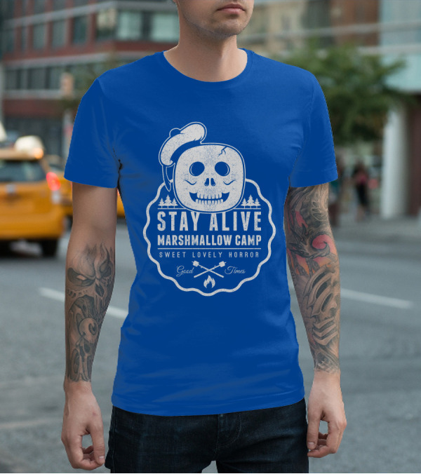 STAY ALIVE MARSHMALLOW CAMP SWEET LOVELY HORROR GOOD TIMES T-Shirt
