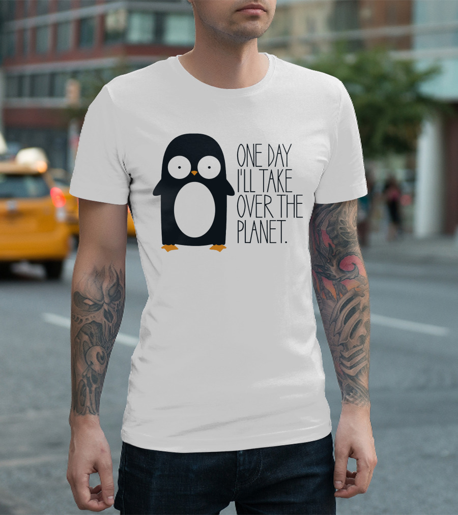 Penguin Baby One Day I'll Take Over the Planet T-Shirt