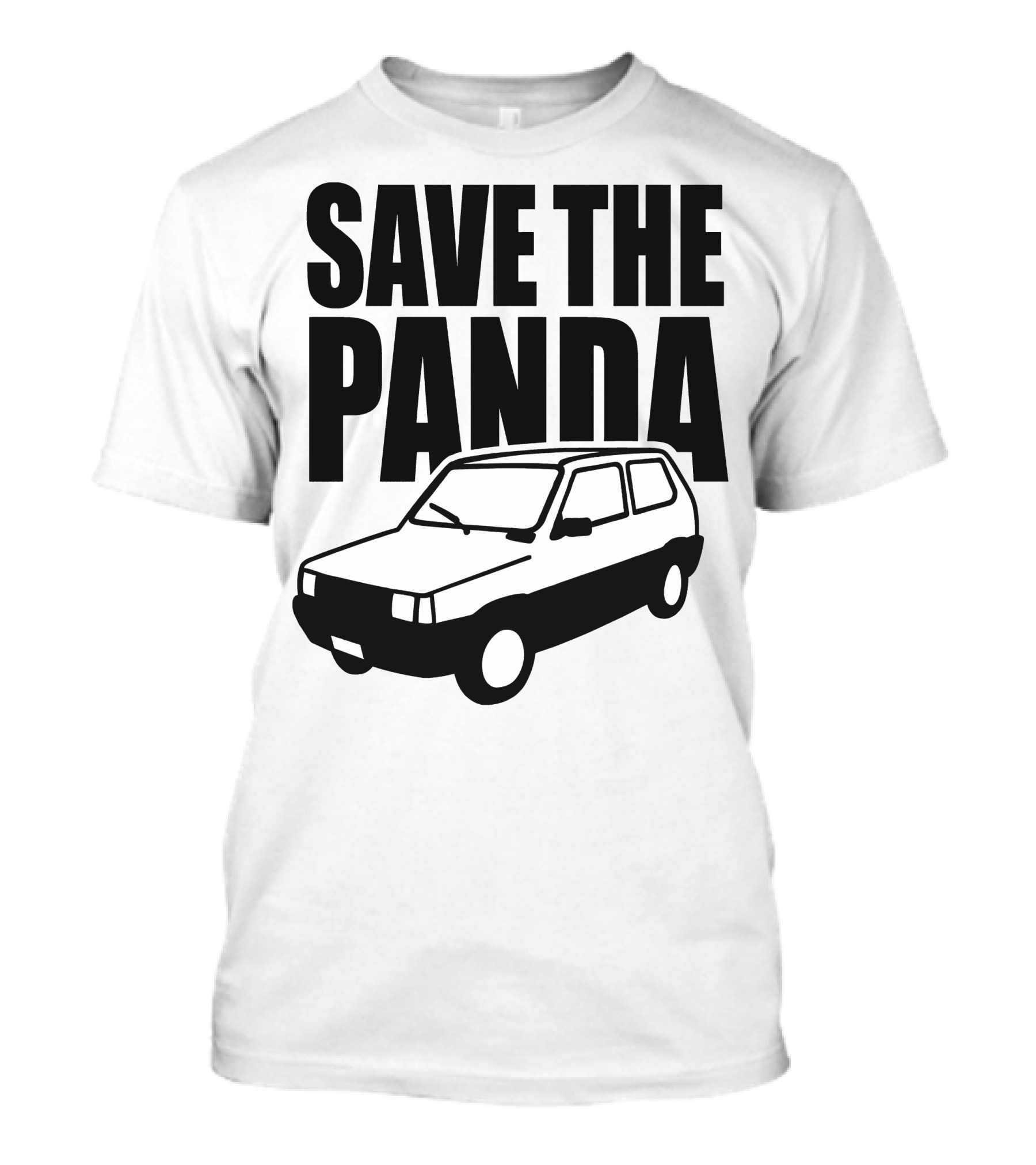 SAVE THE PANDA Fiat Car T-Shirt