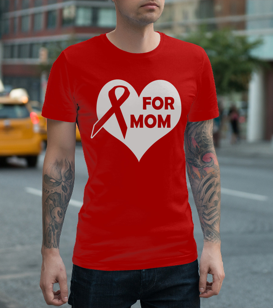 For Mom Red Ribbon Awareness Heart T-Shirt