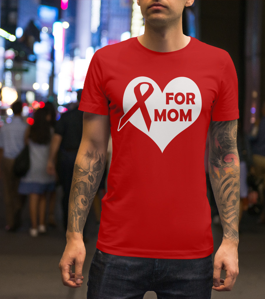 For Mom Red Ribbon Awareness Heart T-Shirt