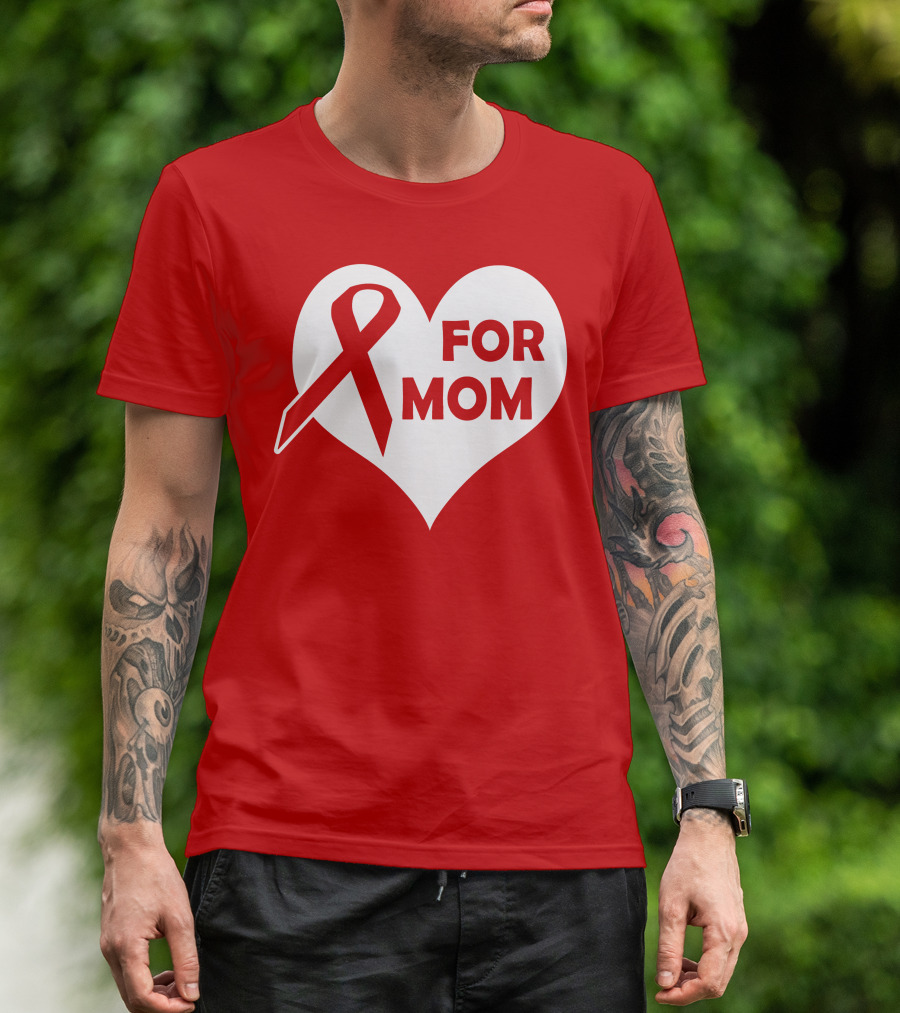 For Mom Red Ribbon Awareness Heart T-Shirt