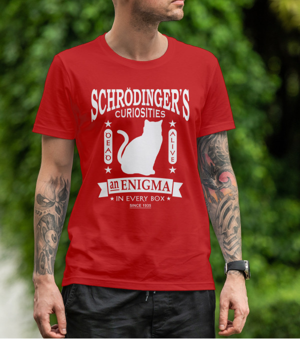 Schrodinger's Curiosities Enigma Alive In Every Box Since 1935 T-Shirt