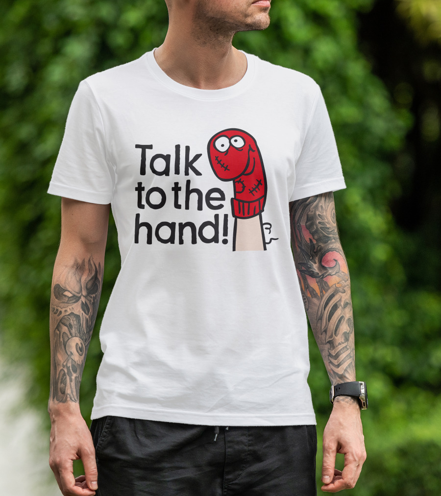 Talk To The Hand Red Sock Puppet T-Shirt
