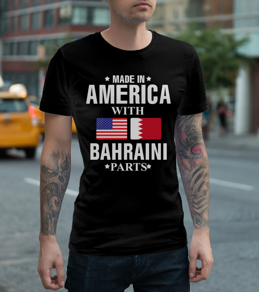 Made in America with Bahraini Parts T-Shirt