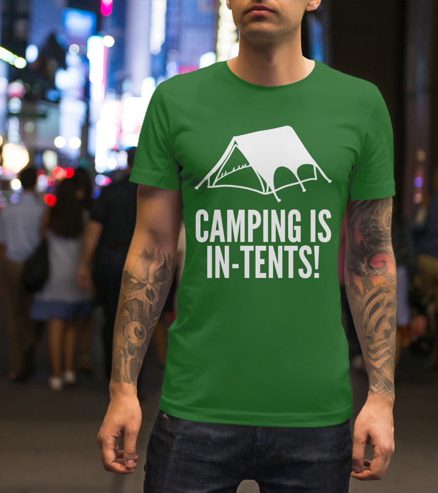 Camping Is In-Tents Camping Tent Image T-Shirt