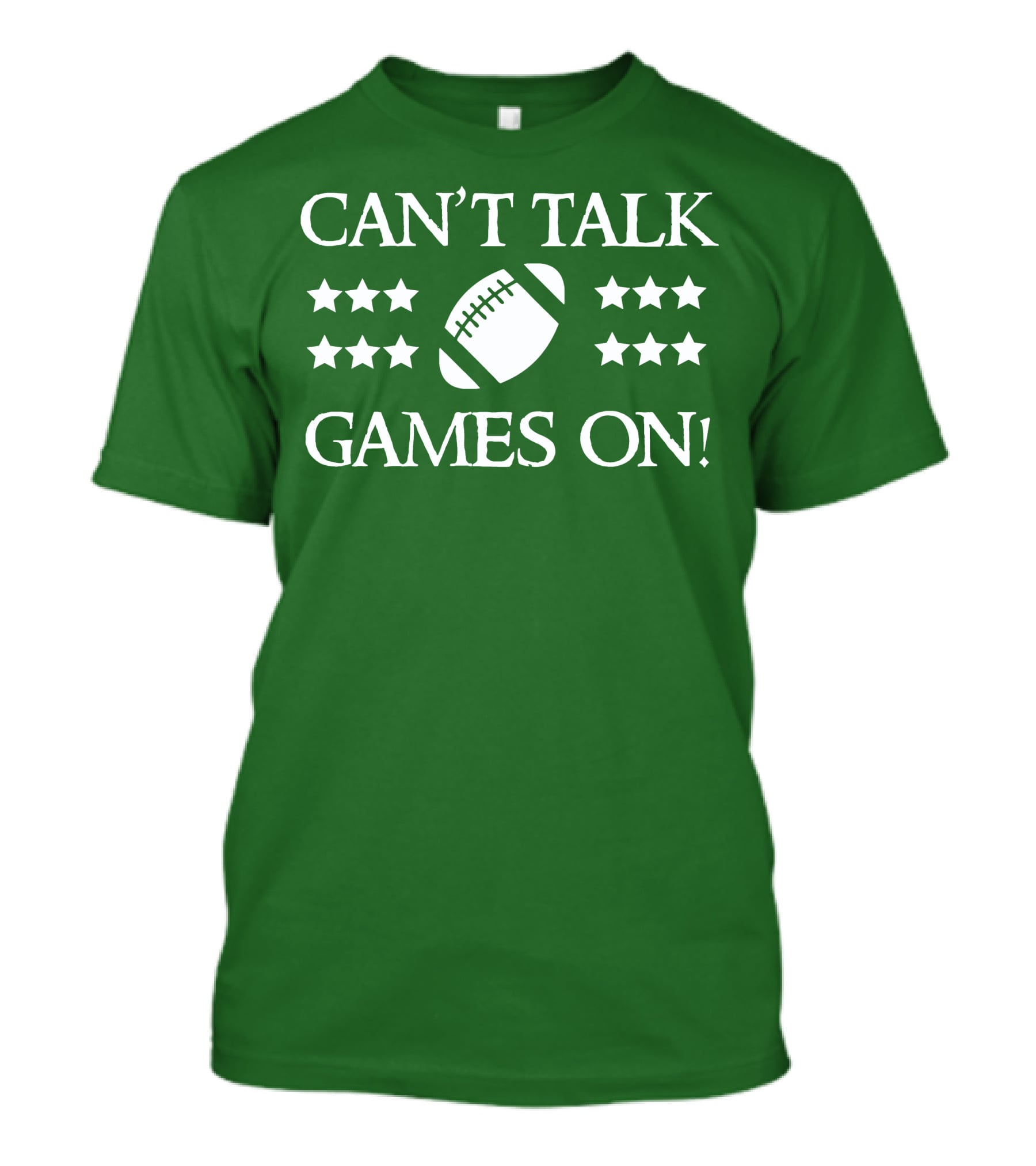 Can't Talk Games On Football Theme With Stars T-Shirt