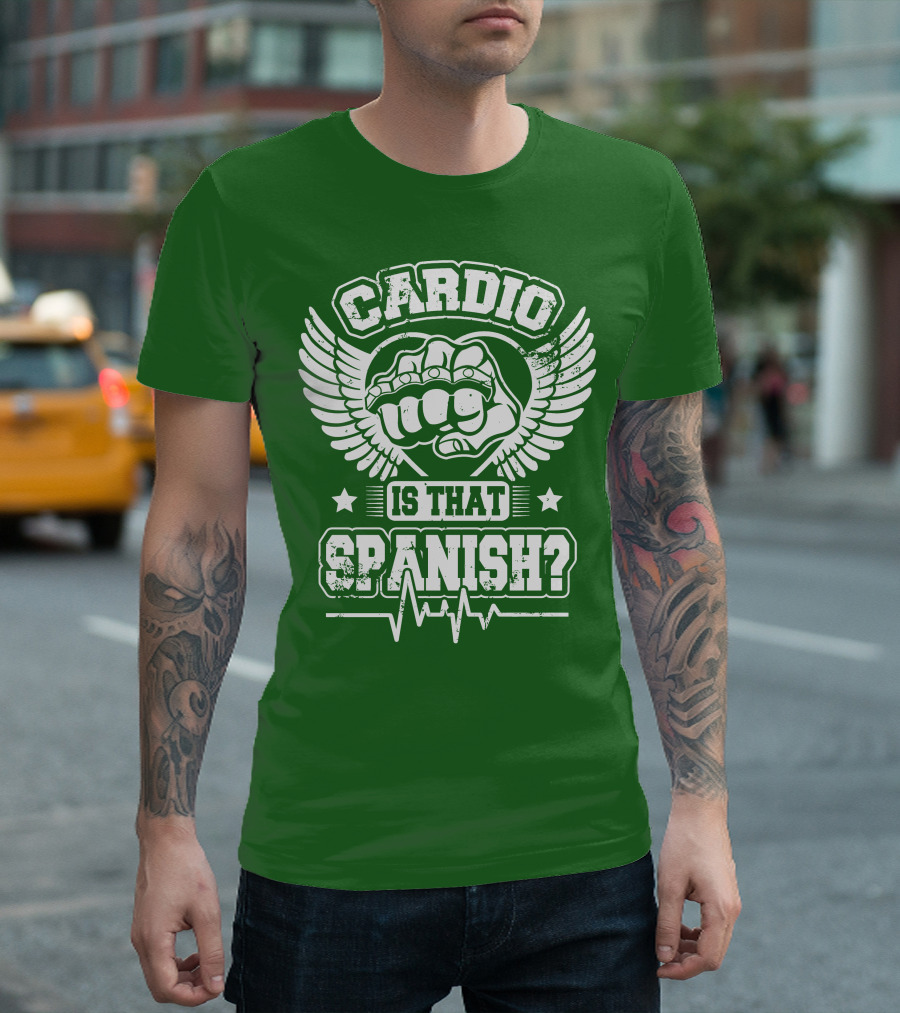 Cardio Is That Spanish Bold Fist and Wings with Heartbeat Line T-Shirt