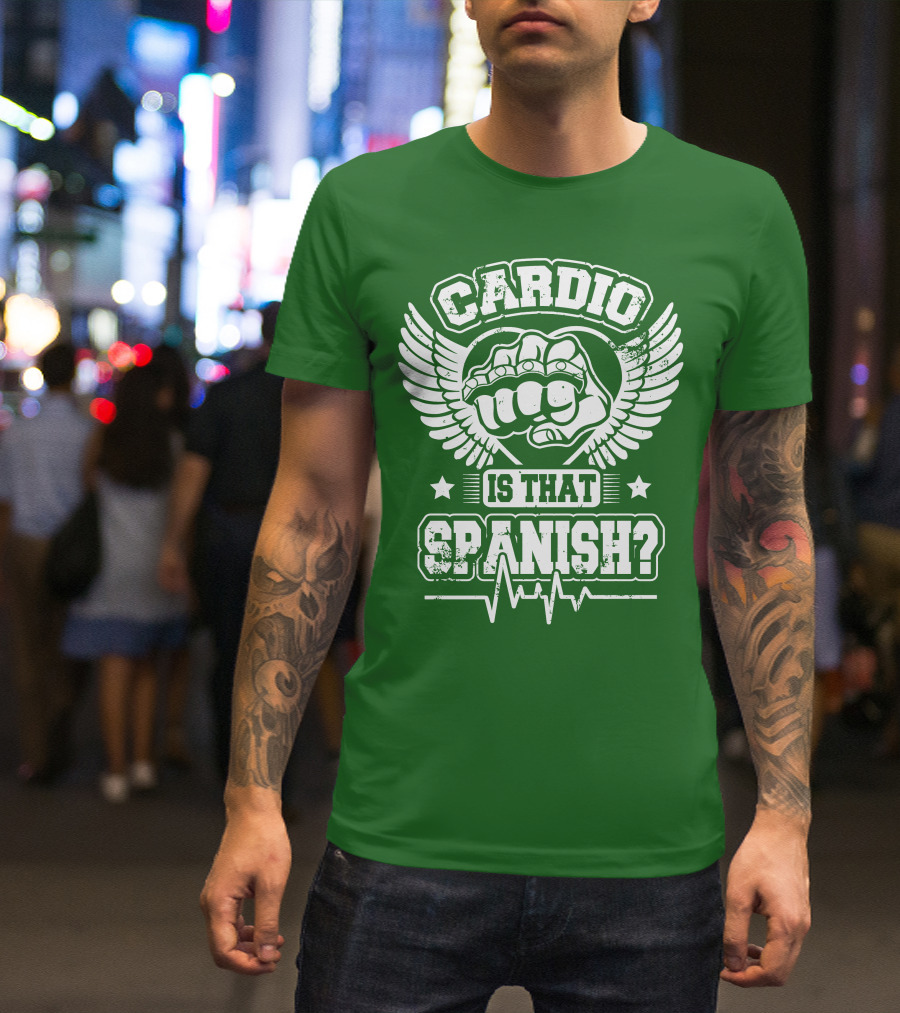 Cardio Is That Spanish Bold Fist And Wings With Heartbeat Line T-Shirt