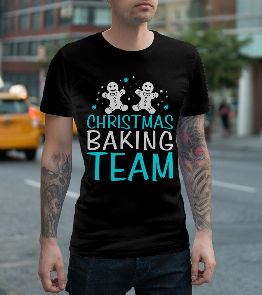 Christmas Baking Team Funny Gingerbread Baker T-Shirt