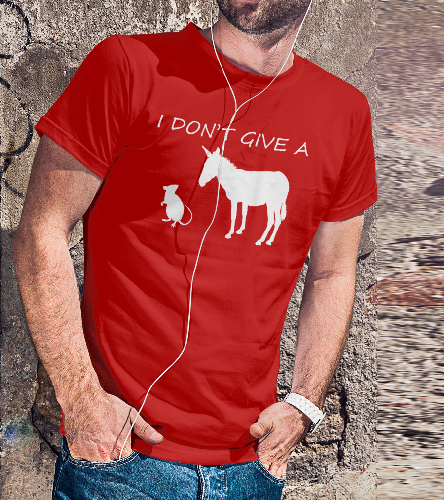 I Don't Give A Rats Ass Donkey And Rat T-Shirt