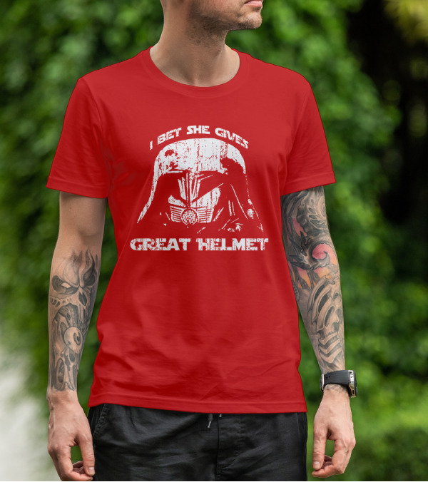 I Bet She Gives Great Helmet Darth Vader Style Helmet T-Shirt