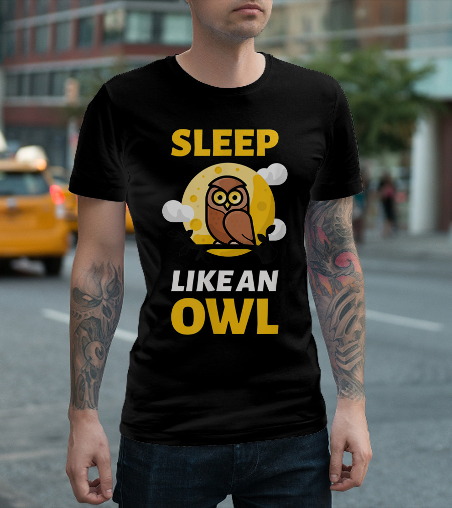 Hilarious Sleep Like an Owl No Sleep Insomnia Sleepless Party T-Shirt
