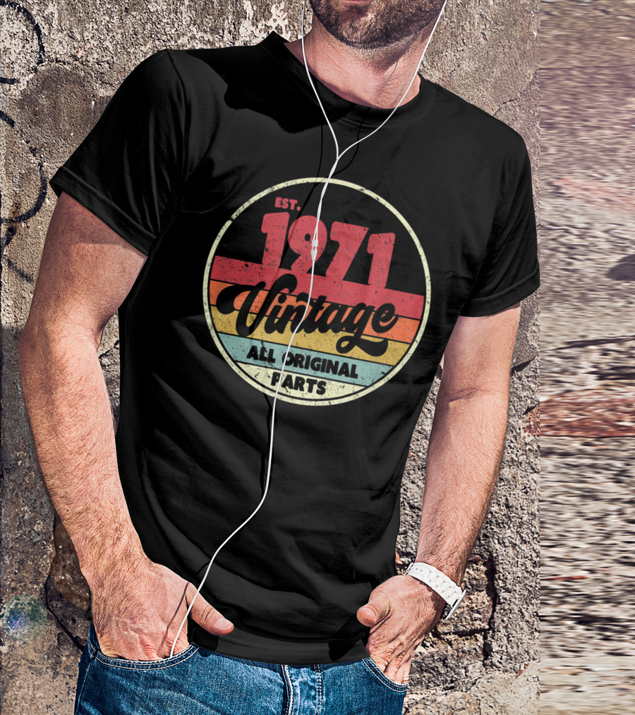 EST. 1971 Vintage All Original Parts T-Shirt