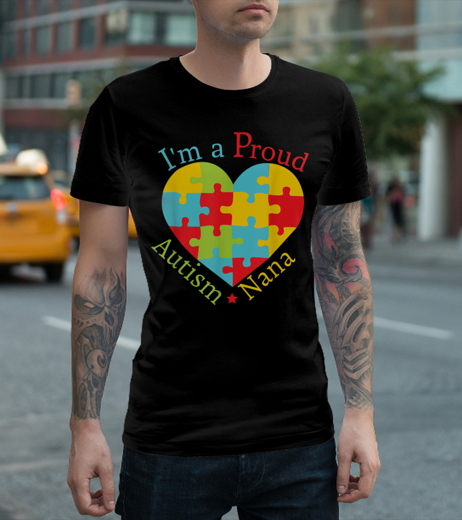I'm A Proud Autism Nana Puzzle Heart T-Shirt