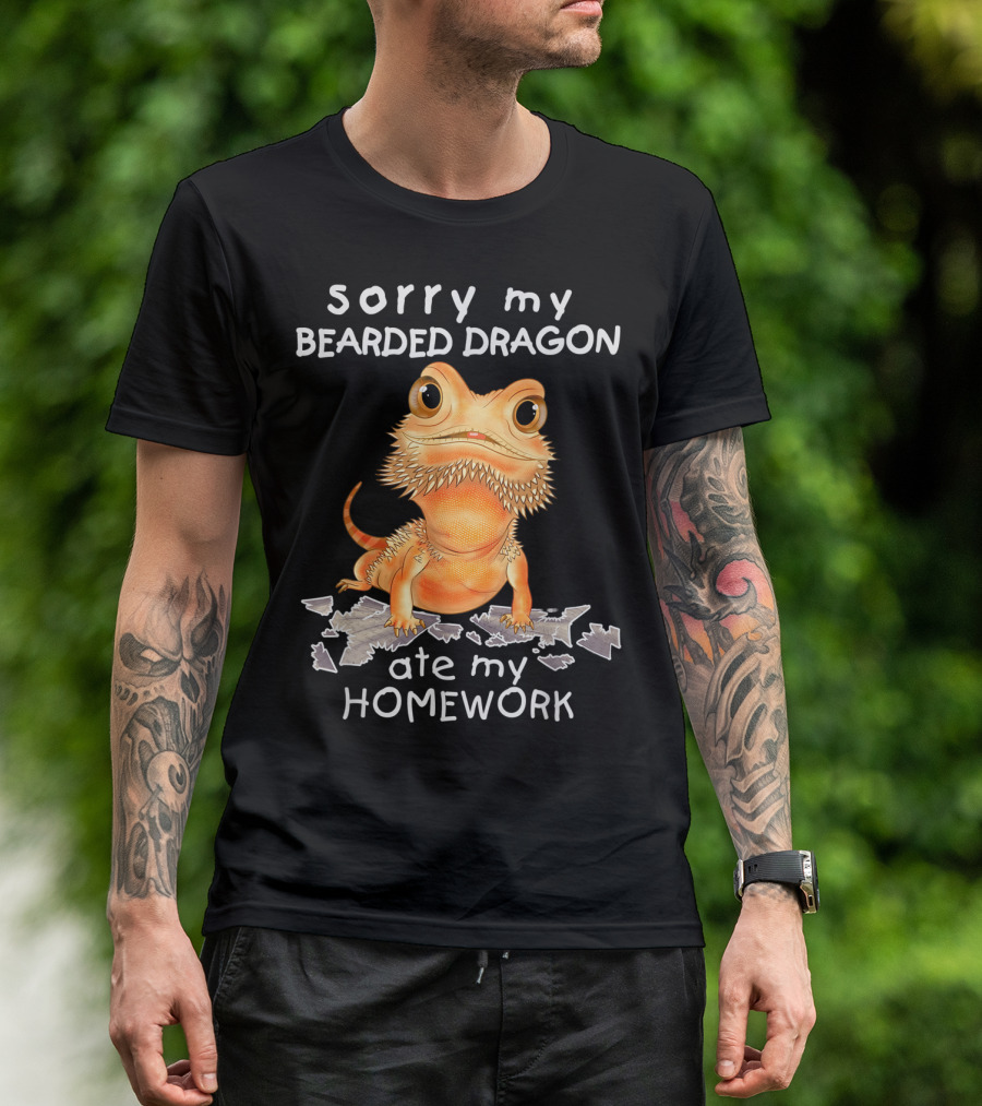 Sorry My Bearded Dragon Ate My Homework T-Shirt