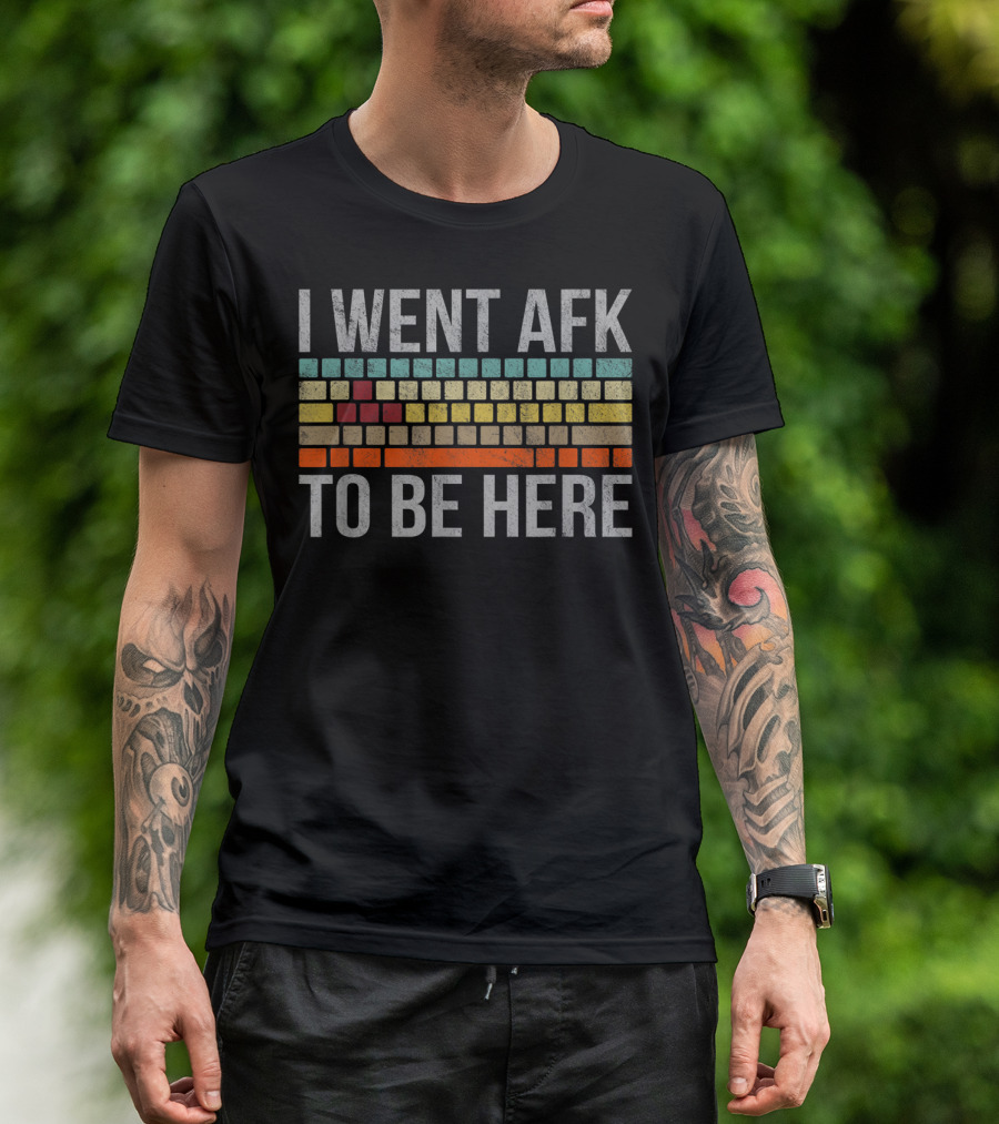 I Went AFK To Be Here Funny PC Gamer Retro Keyboard Blocks T-Shirt