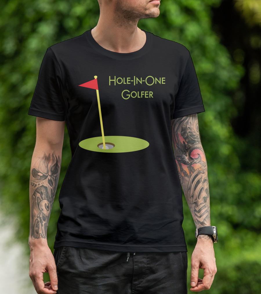 Hole-In-One Golfer Golf Ball In Cup T-Shirt