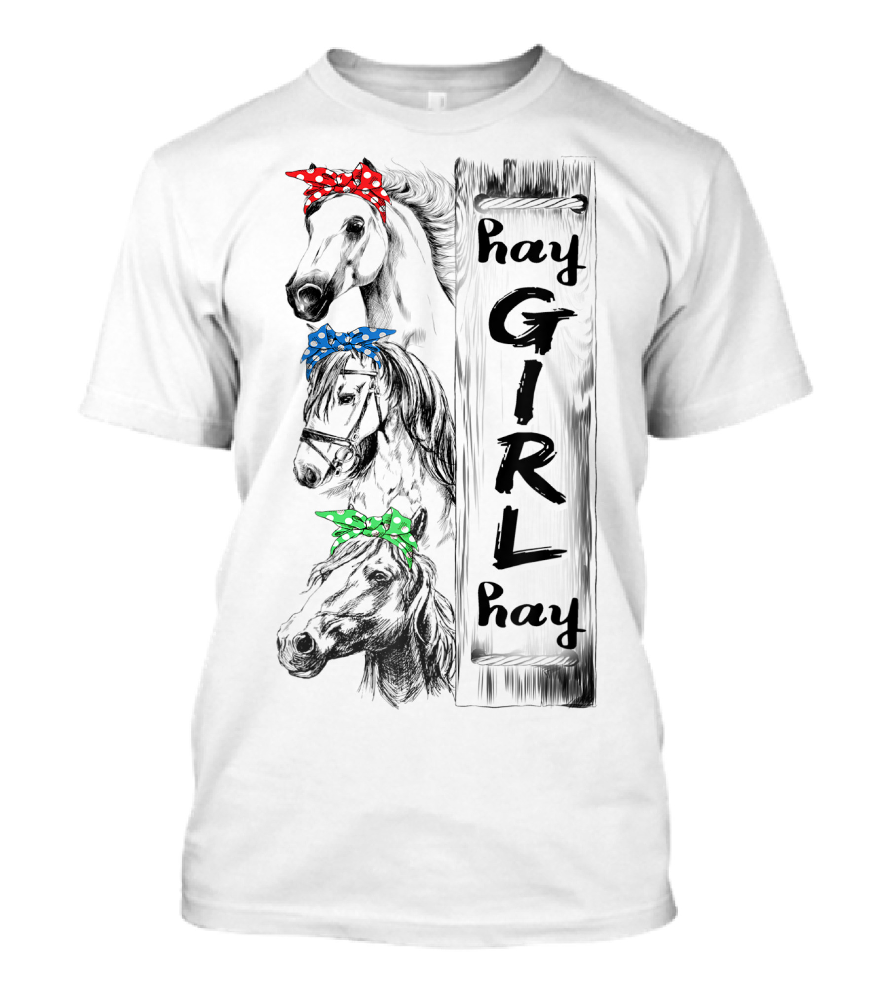 Hay Girl Hay Three Horses With Red Blue Green Polka Dot Ribbons T-Shirt