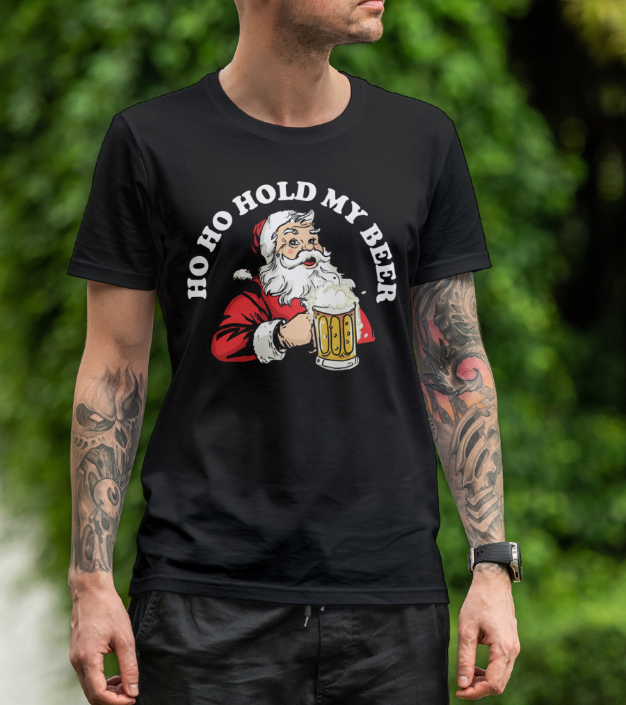 Ho Ho Hold My Beer Funny Santa Claus Christmas Mug T-Shirt