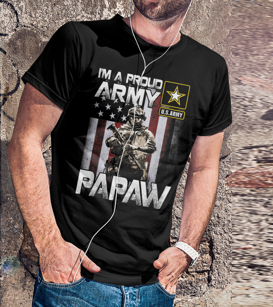 I'm A Proud Army Papaw U.S. Army Star Soldier And American Flag T-Shirt