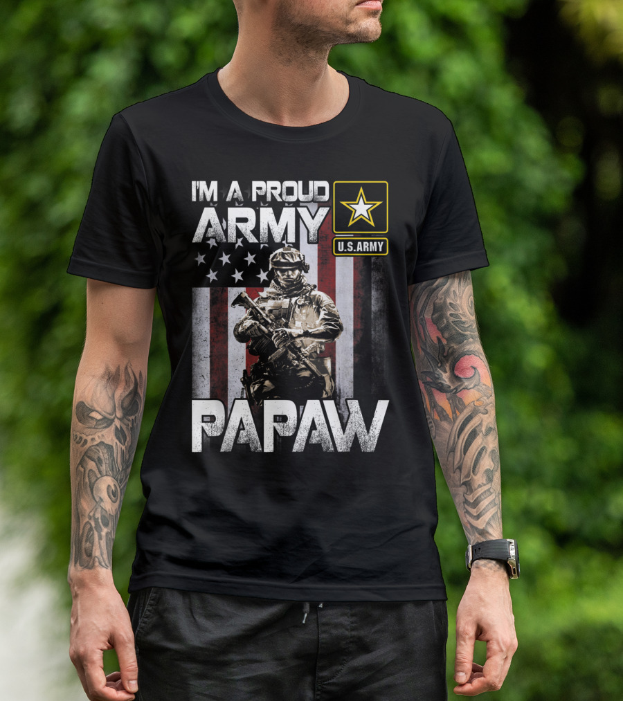 I'm A Proud Army Papaw U.S. Army Star Soldier And American Flag T-Shirt