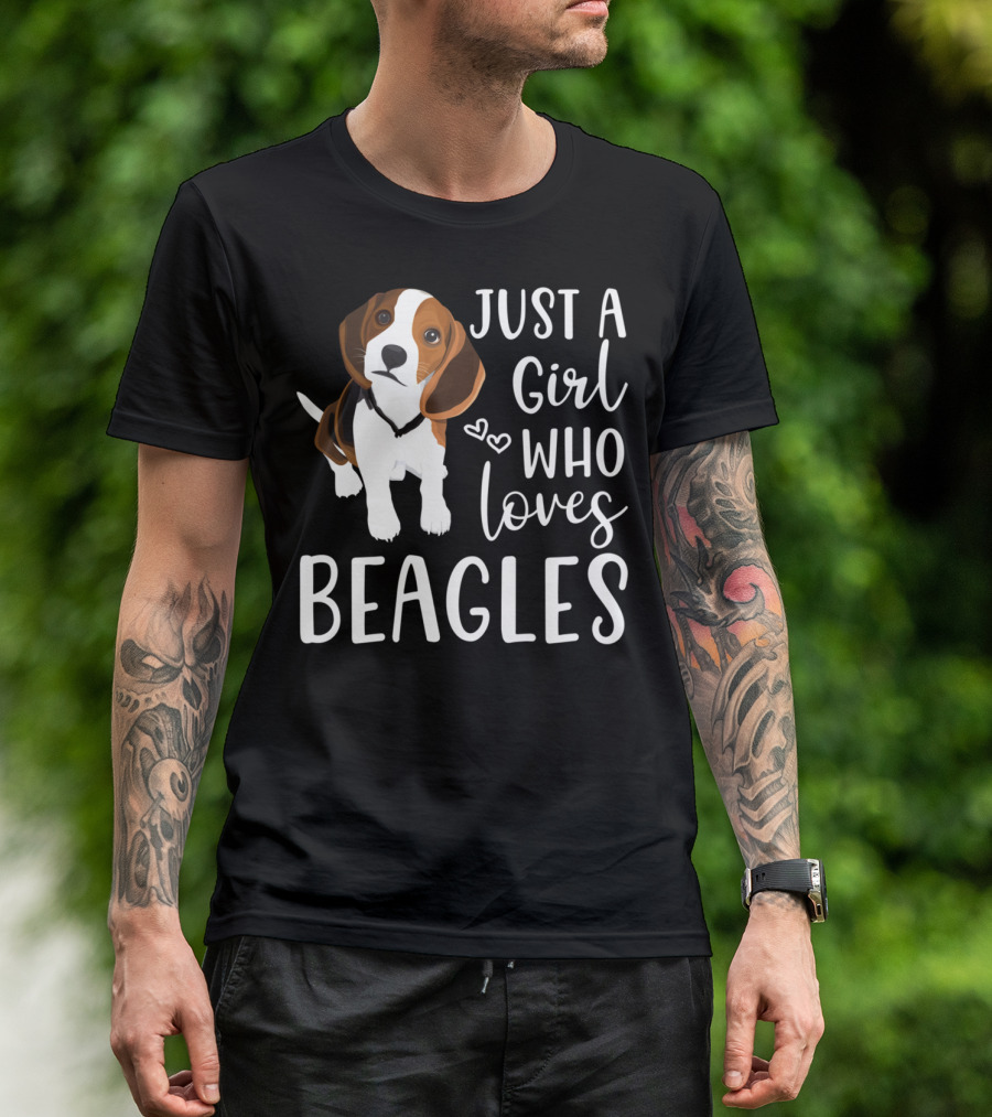 JUST A GIRL WHO LOVES BEAGLES WITH CUTE HEARTS AND BEAGLE T-Shirt