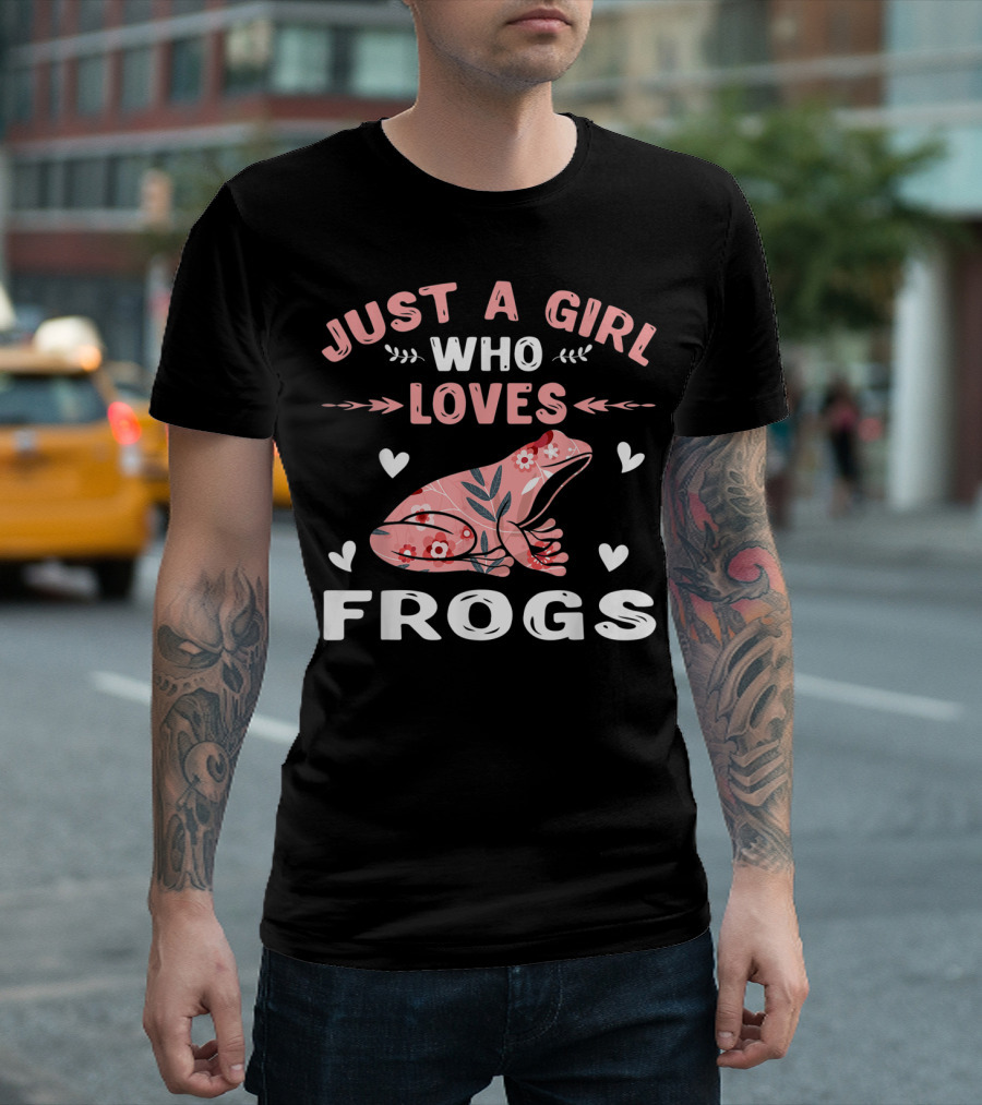 Just A Girl Who Loves Frogs With Floral Frog Lover T-Shirt