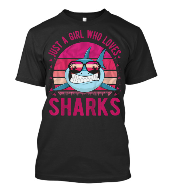 Just A Girl Who Loves Sharks Retro Sunset T-Shirt
