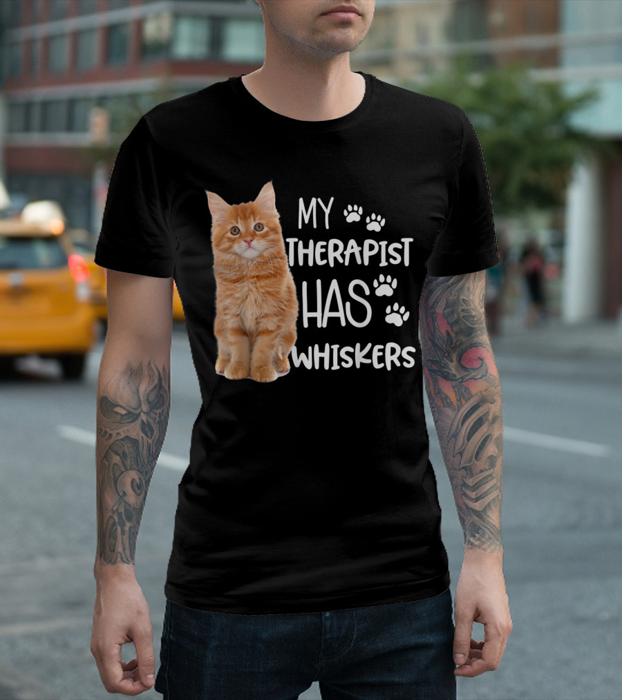 My Therapist Has Whiskers Funny Cat Lovers With Paw Prints And Orange Kitten T-Shirt
