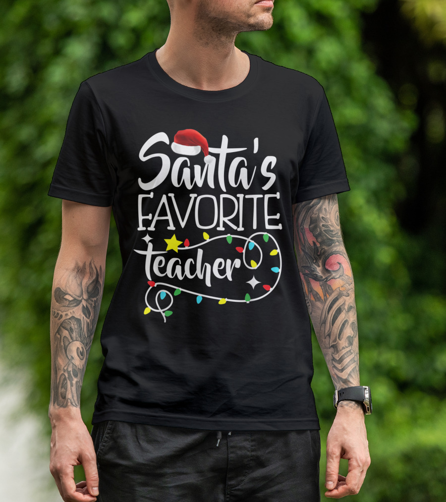Santa's Favorite Teacher Christmas Lights With Santa Hat Stars And Colorful Bulbs T-Shirt