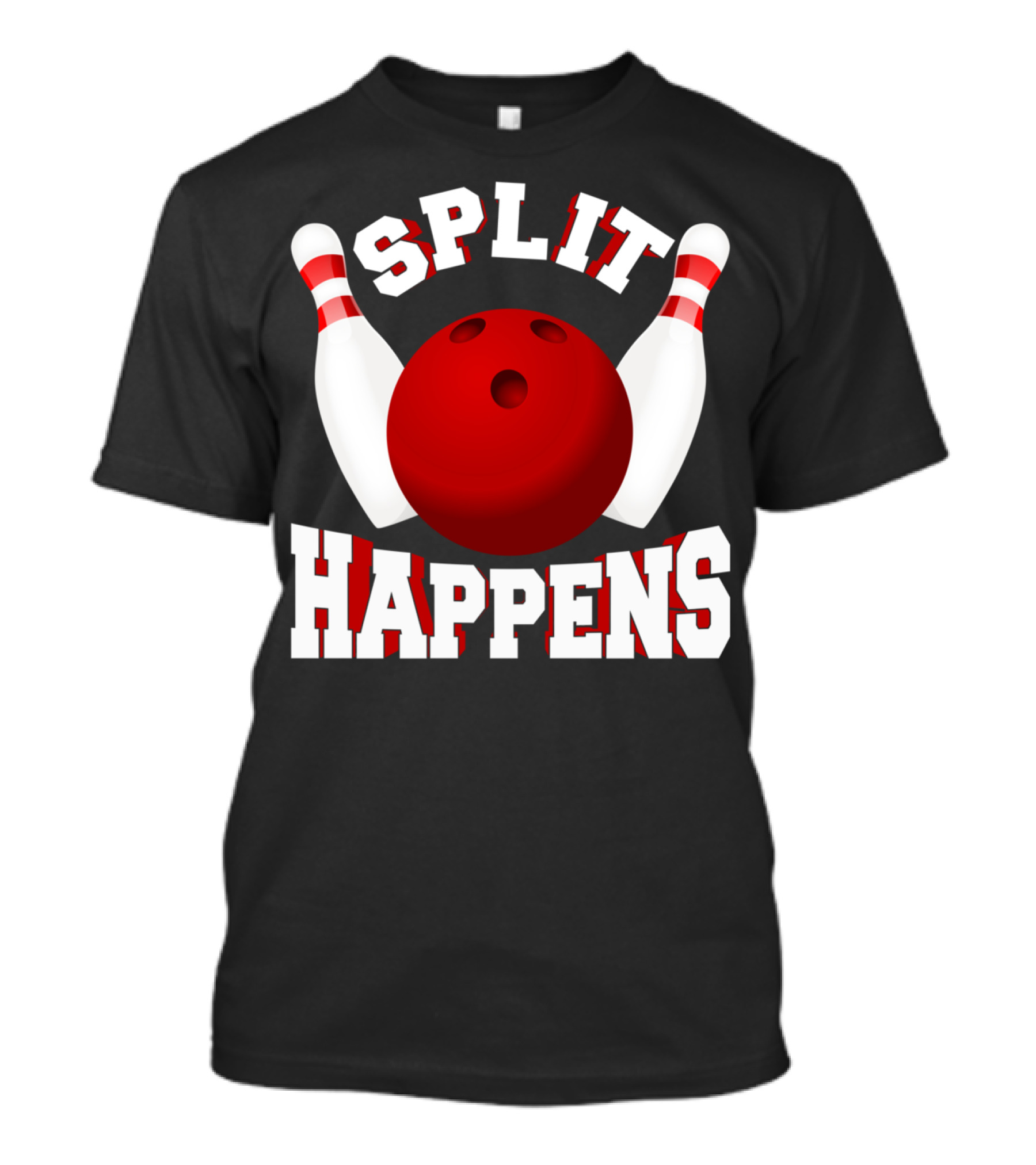 Split Happens Bowling Team Bowlers Joke Red Ball Pins T-Shirt