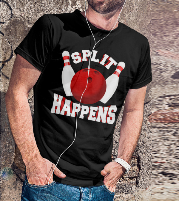Split Happens Bowling Team Bowlers Joke Red Ball Pins T-Shirt