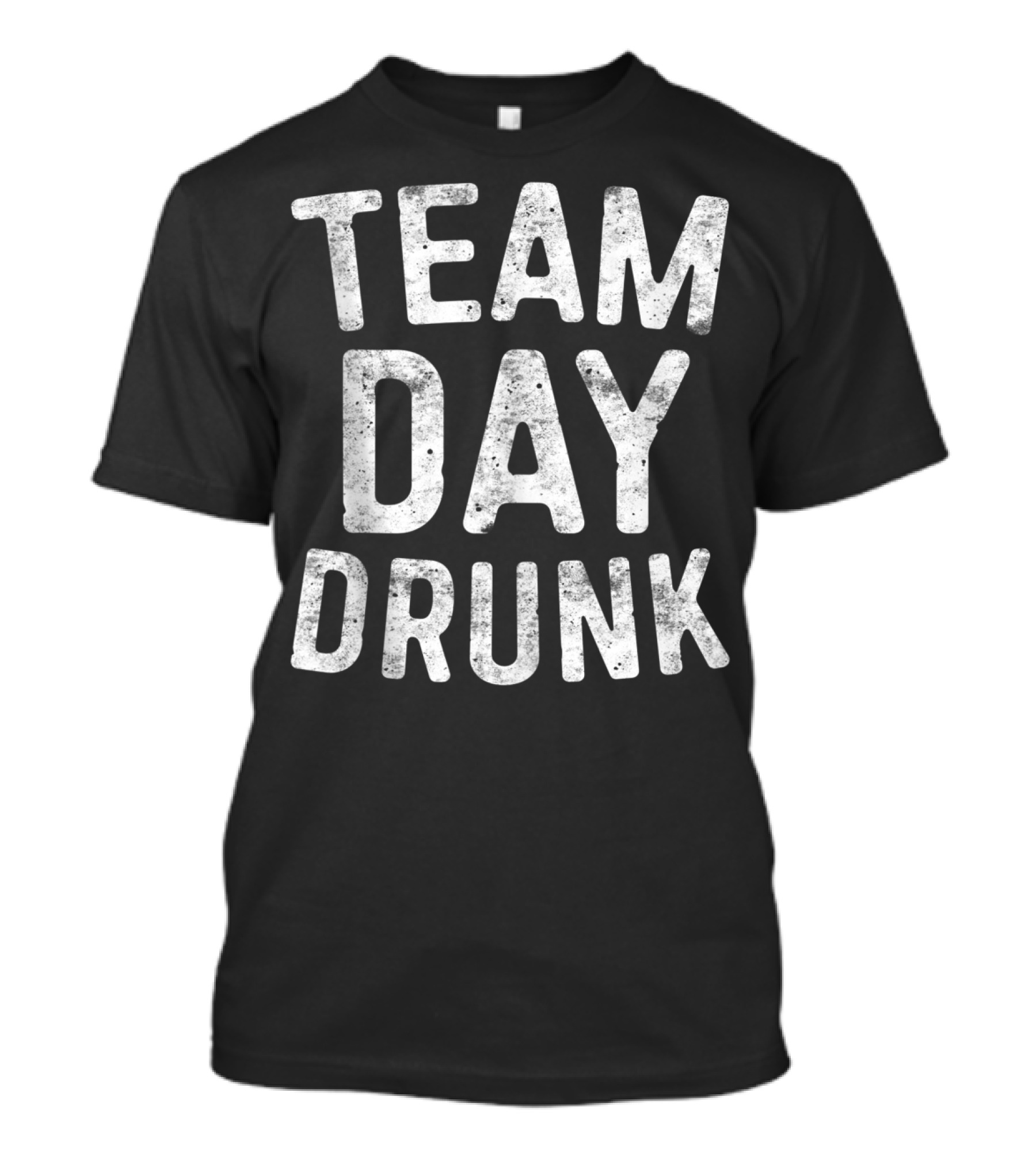 Team Drunk Day Drinking Squad T-Shirt